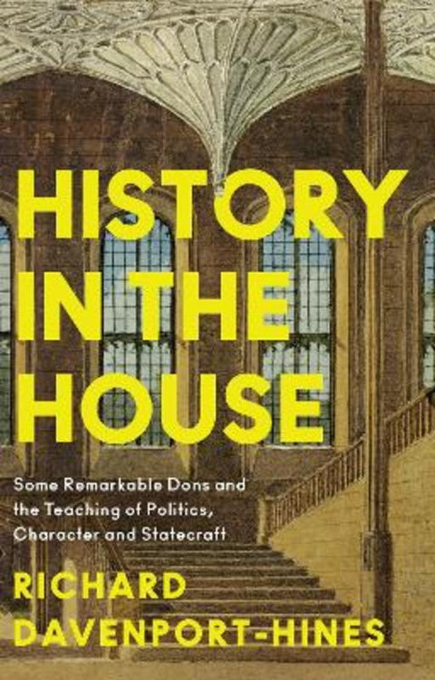 History in the House by Richard Davenport-Hines - 9780008285722