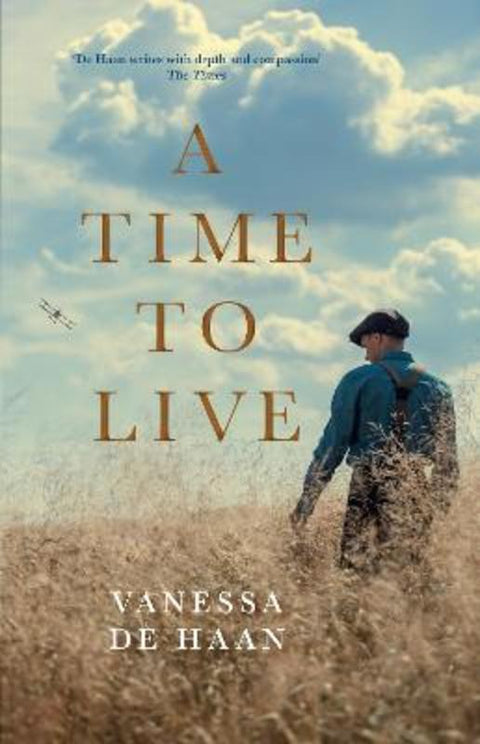 A Time to Live by Vanessa de Haan - 9780008288662