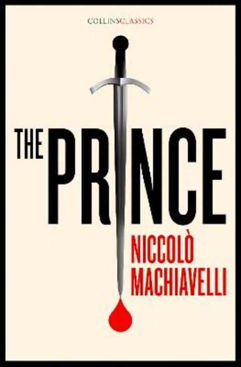 The Prince by Niccolo Machiavelli - 9780008296506
