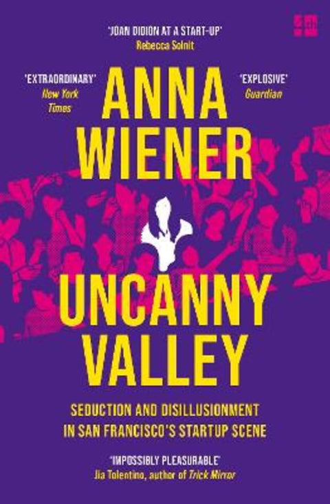 Uncanny Valley by Anna Wiener - 9780008296865