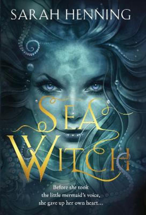 Sea Witch by Sarah Henning - 9780008297213