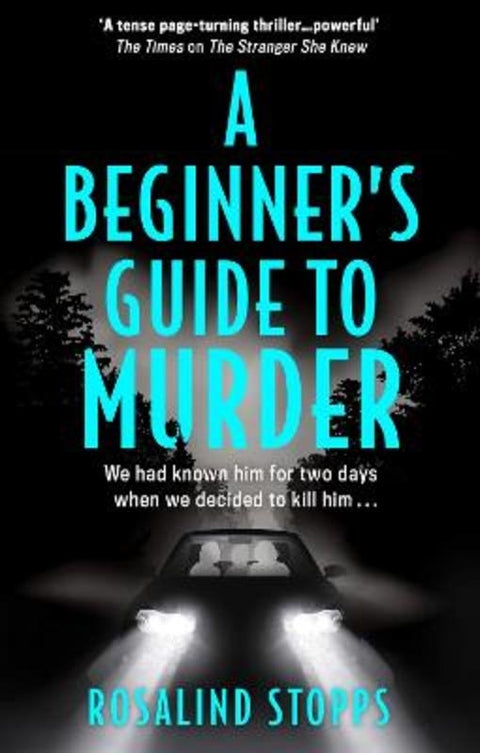 A Beginner's Guide to Murder by Rosalind Stopps - 9780008302627