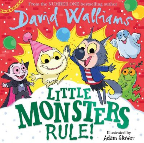 Little Monsters Rule! by David Walliams - 9780008305772