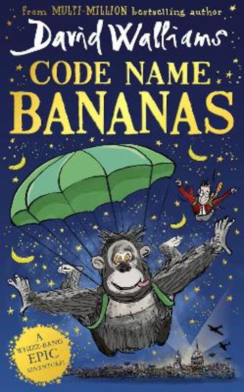 Code Name Bananas from David Walliams - Harry Hartog gift idea