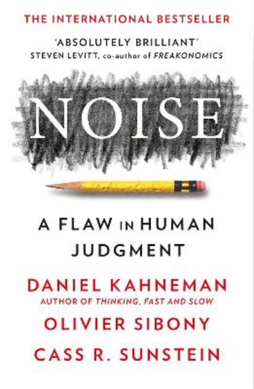 Noise by Daniel Kahneman - 9780008309039