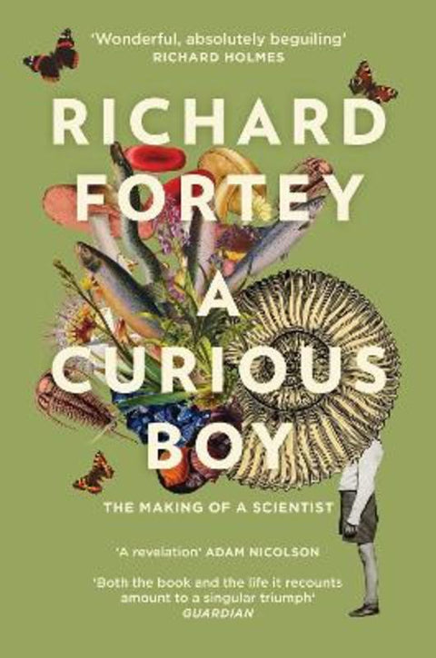 A Curious Boy by Richard Fortey - 9780008324001