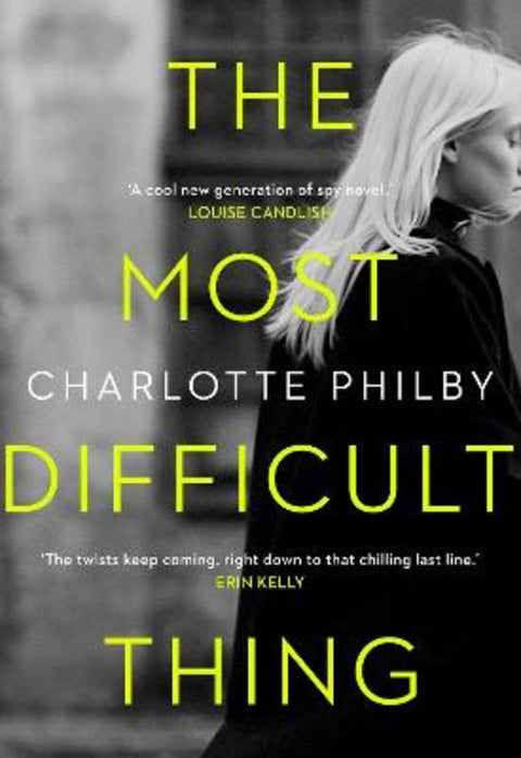 The Most Difficult Thing by Charlotte Philby - 9780008326999