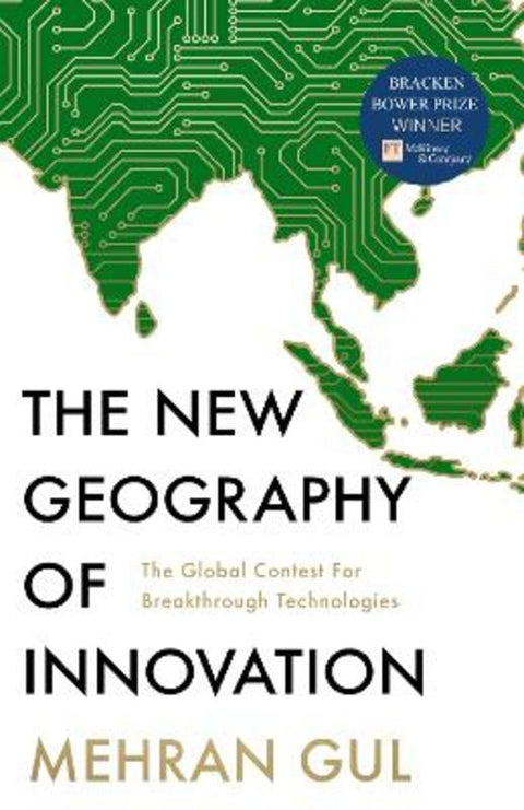 The New Geography of Innovation by Mehran Gul - 9780008327811