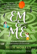 Em & Me by Beth Morrey - 9780008334086