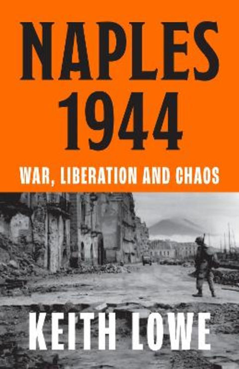 Naples 1944 by Keith Lowe - 9780008339609
