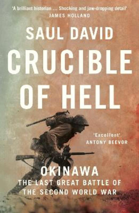 Crucible of Hell by Saul David - 9780008342517