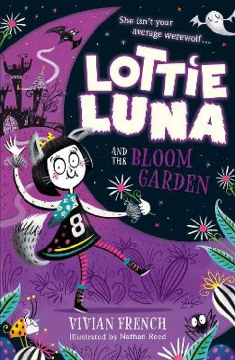 Lottie Luna and the Bloom Garden by Vivian French - 9780008342982