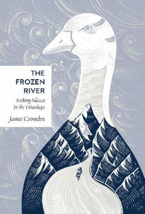 The Frozen River by James Crowden - 9780008353179