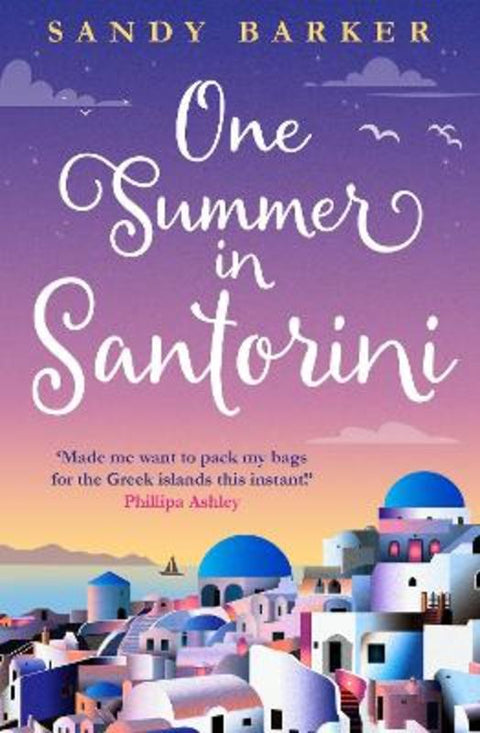 One Summer in Santorini by Sandy Barker - 9780008354343