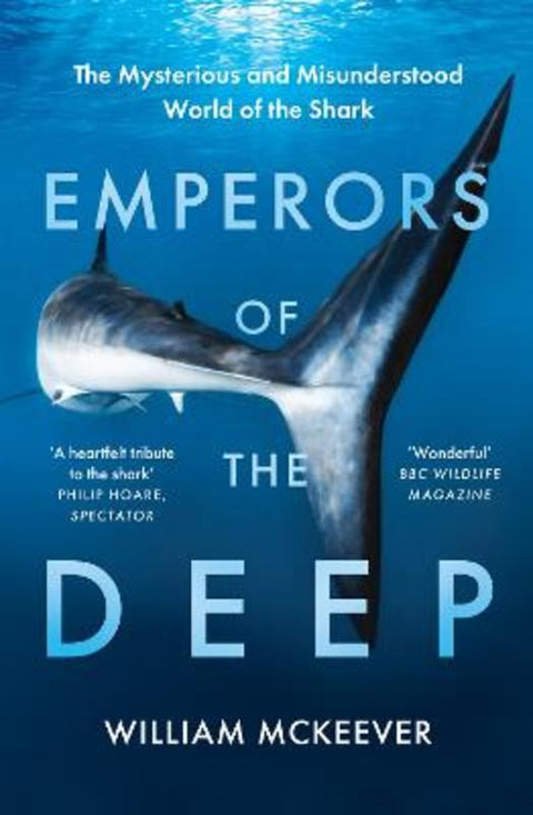 Emperors of the Deep by William McKeever - 9780008359201