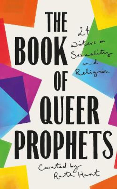 The Book of Queer Prophets by Ruth Hunt - 9780008360061