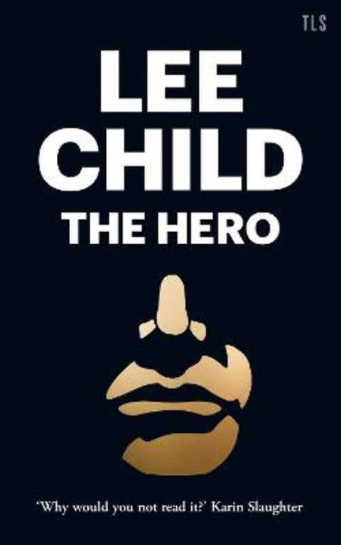 The Hero by Lee Child - 9780008361877