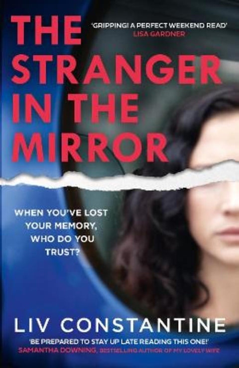 The Stranger in the Mirror by Liv Constantine - 9780008363864