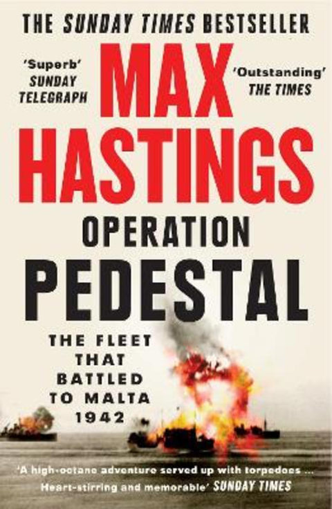 Operation Pedestal by Max Hastings - 9780008364984