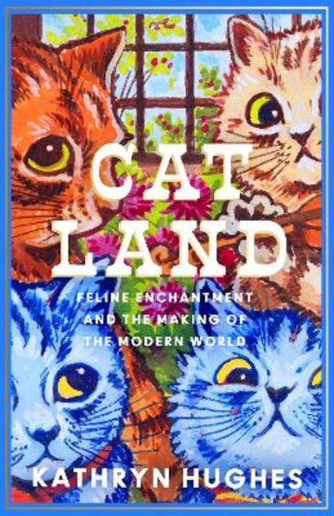 Catland by Kathryn Hughes - 9780008365103