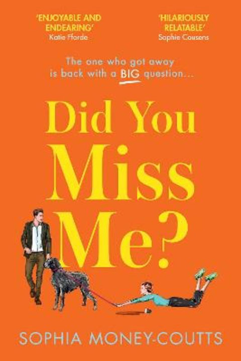 Did You Miss Me? by Sophia Money-Coutts - 9780008370633