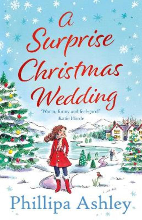 A Surprise Christmas Wedding by Phillipa Ashley - 9780008371609