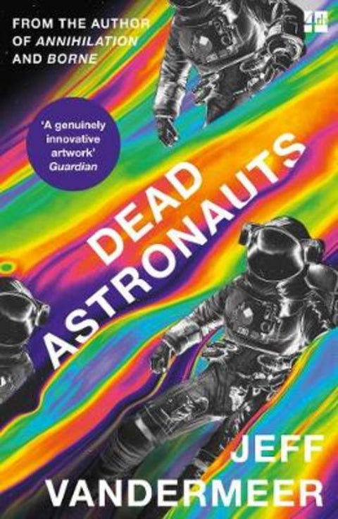 Dead Astronauts by Jeff VanderMeer - 9780008375362