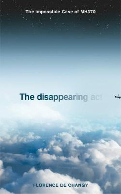 The Disappearing Act by Florence de Changy - 9780008381547