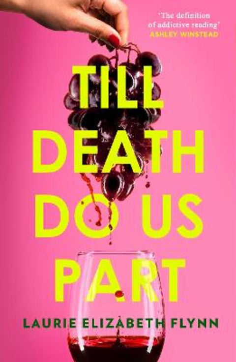 Till Death Do Us Part by Laurie Elizabeth Flynn - 9780008388942