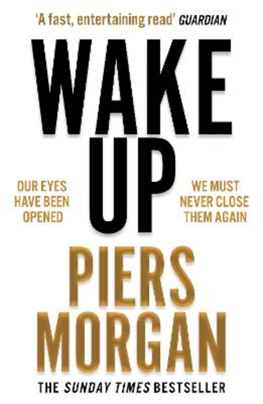 Wake Up by Piers Morgan - 9780008392611