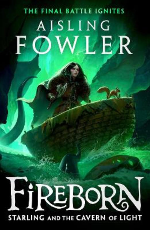 Fireborn: Starling and the Cavern of Light by Aisling Fowler - 9780008394264