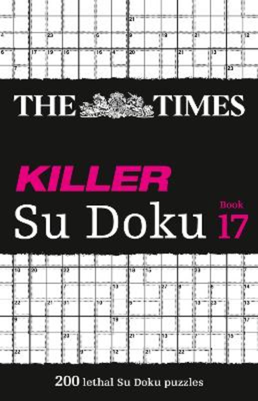 The Times Killer Su Doku Book 17 by The Times Mind Games - 9780008404338