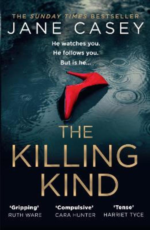 The Killing Kind by Jane Casey - 9780008404963
