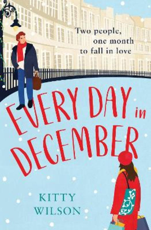 Every Day in December by Kitty Wilson - 9780008405427