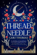 Threadneedle by Cari Thomas - 9780008407018