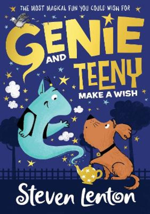 Genie and Teeny: Make a Wish by Steven Lenton - 9780008408206