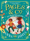 Pages & Co.: The Book Smugglers by Anna James - 9780008410810