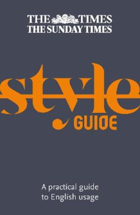 The Times Style Guide by Ian Brunskill - 9780008412883