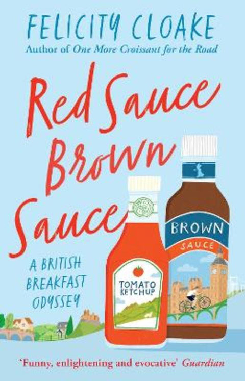 Red Sauce Brown Sauce from Felicity Cloake - Harry Hartog gift idea