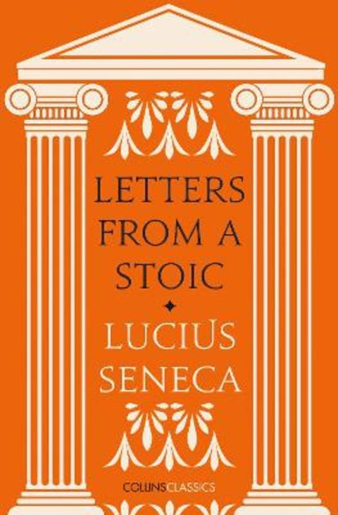 Letters from a Stoic by Lucius Seneca - 9780008425043