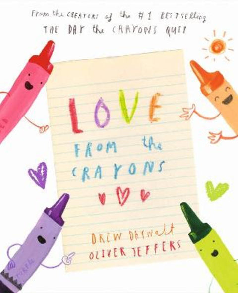 Love from the Crayons by Drew Daywalt - 9780008426682