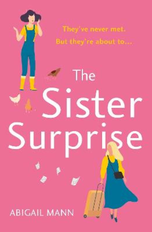 The Sister Surprise by Abigail Mann - 9780008430702