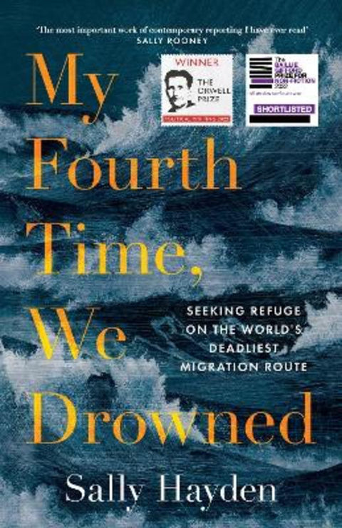 My Fourth Time, We Drowned by Sally Hayden - 9780008445584