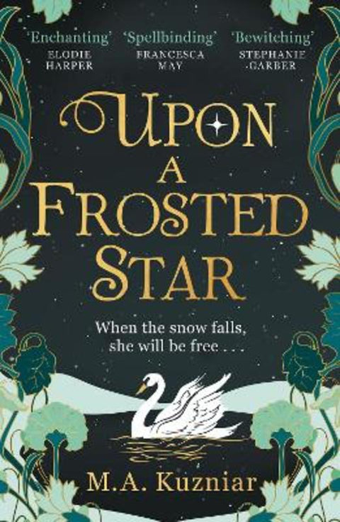 Upon a Frosted Star by M.A. Kuzniar - 9780008450779