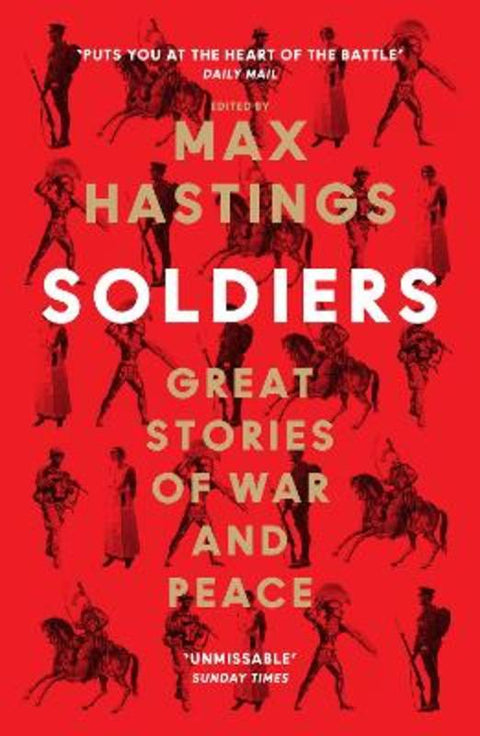 Soldiers by Max Hastings - 9780008454265