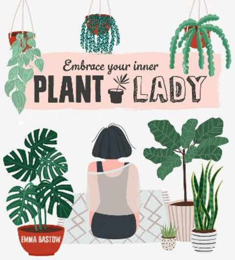 Plant Lady by Emma Bastow - 9780008454968