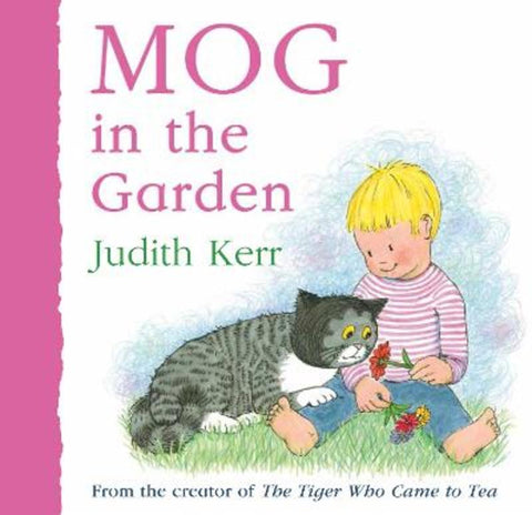 Mog in the Garden by Judith Kerr - 9780008464110