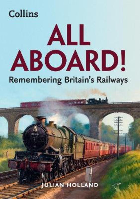 All Aboard! by Julian Holland - 9780008467975