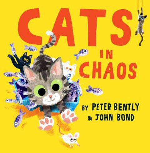 Cats in Chaos by Peter Bently - 9780008469184