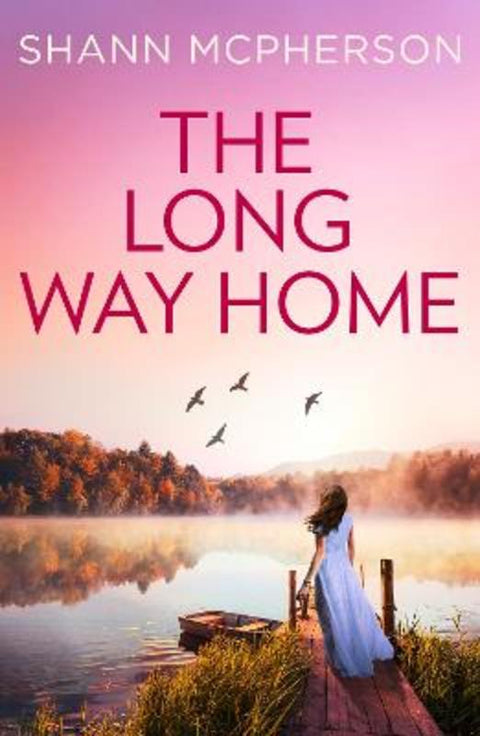 The Long Way Home by Shann McPherson - 9780008471354